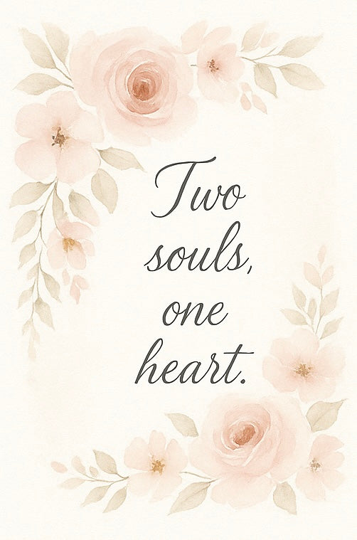 Two Souls, One Heart