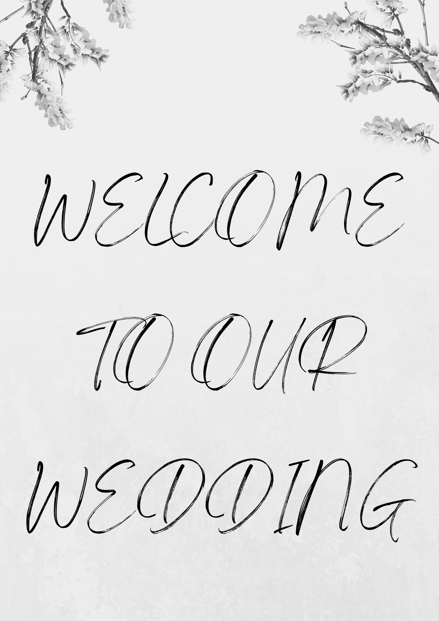 Black and White A3 Welcome Sign