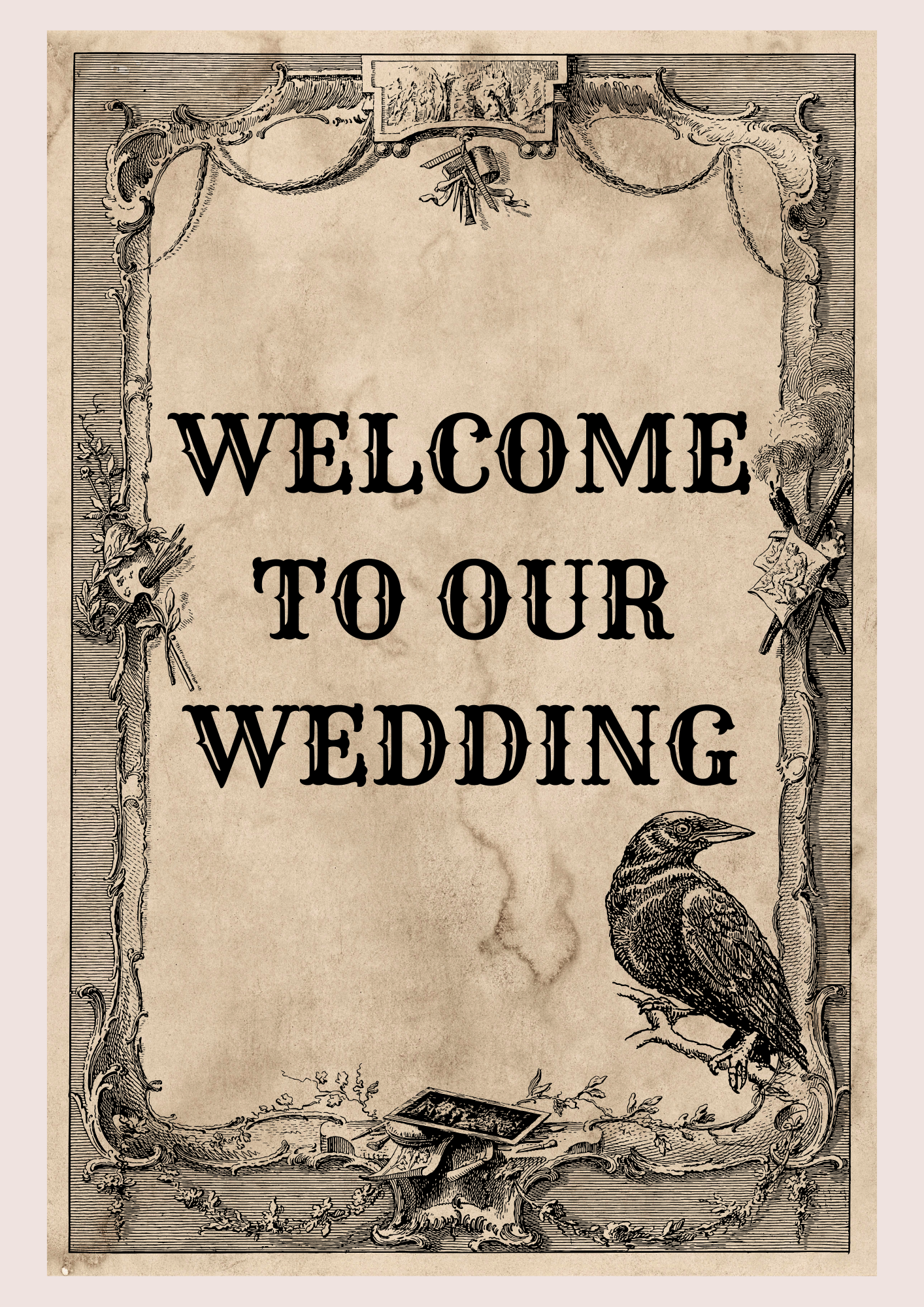 Gothic Welcome To Our Wedding A3